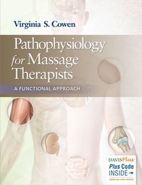 bokomslag Pathophysiology for Massage Therapists