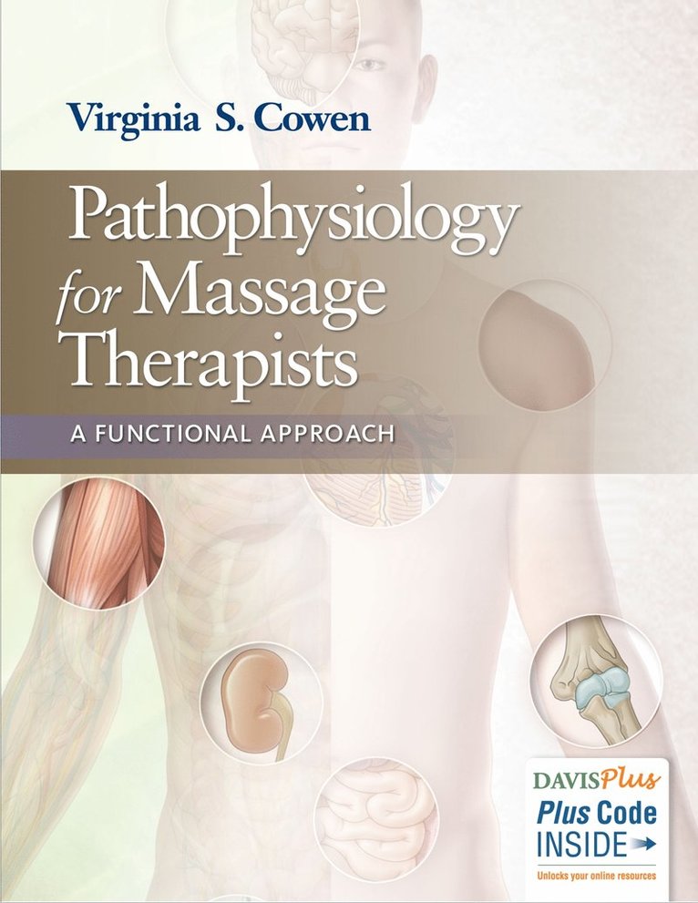 Pathophysiology for Massage Therapists 1