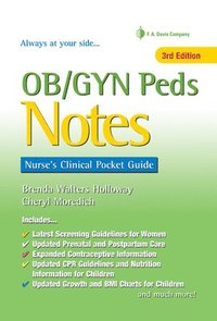 bokomslag Ob/GYN Peds Notes: Nurse's Clinical Pocket Guide