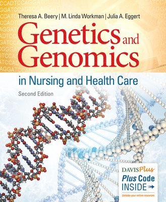 Genetics and Genomics in Nursing and Health Care 1