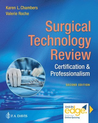 Karen L. Chambers, Valerie Roche, F.A. Davis Company, Karen L Chambers - Surgical Technology Review, Häftad