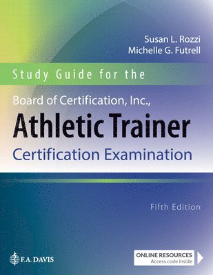 bokomslag Study Guide for the Board of Certification, Inc., Athletic Trainer Certification Examination