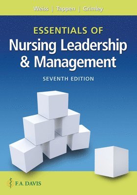 Grimley, K: Essentials of Nursing Leadership & Management