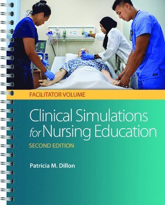 Clinical Simulations for Nursing Education