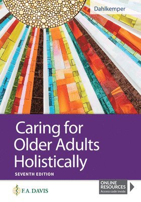 bokomslag Caring for Older Adults Holistically