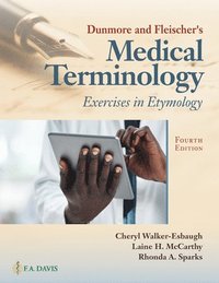 bokomslag Dunmore and Fleischer's Medical Terminology