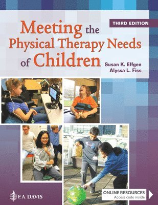 Meeting the Physical Therapy Needs of Children 1