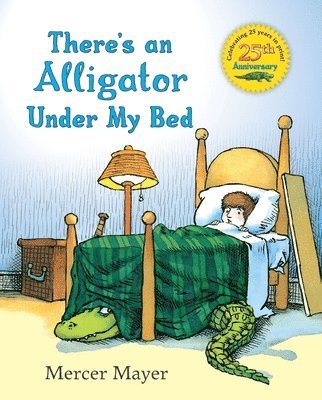 bokomslag There's An Alligator Under My Bed