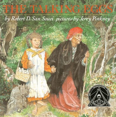 The Talking Eggs: A Folktale from the American South 1