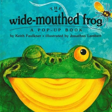 bokomslag The Wide-Mouthed Frog