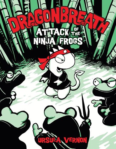 Ursula Vernon - Dragonbreath #2, Inbunden