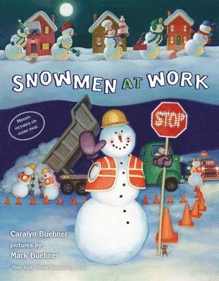 Snowmen at Work 1