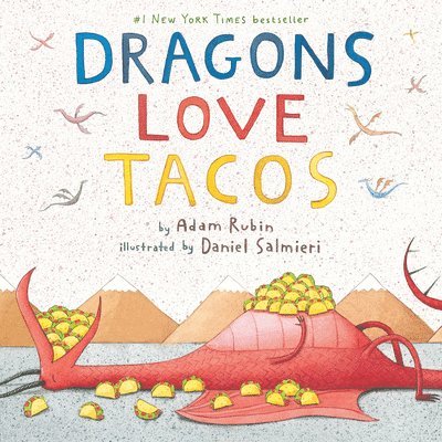 Dragons Love Tacos 1