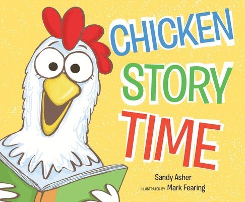 Chicken Story Time 1