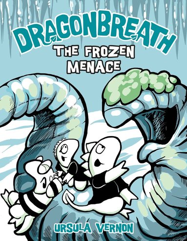 Ursula Vernon - Dragonbreath #11, Inbunden