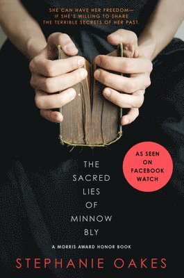 Oakes, S: Sacred Lies of Minnow Bly