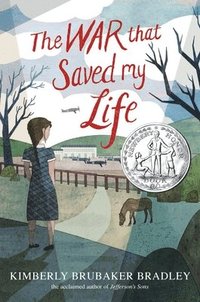 bokomslag The War That Saved My Life: (Newbery Honor Award Winner)