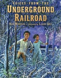 bokomslag Voices from the Underground Railroad
