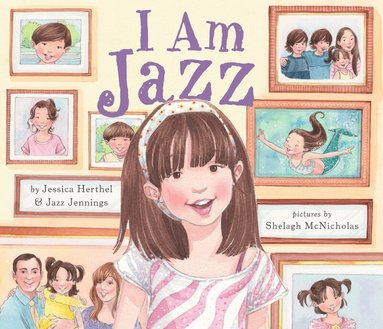 Jessica Herthel, Jazz Jennings - I Am Jazz, Inbunden