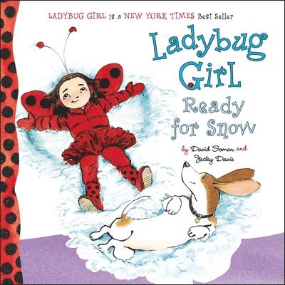 Jacky Davis - Davis, J: Ladybug Girl: Ready for Snow, Kartonnage