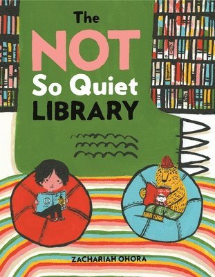 The Not So Quiet Library 1