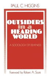 bokomslag Outsiders in a Hearing World