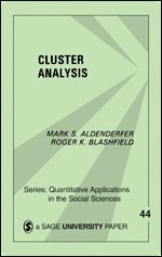 Mark S. Aldenderfer, Roger K. (Knoll) Blashfield, Roger K. Blashfield - Cluster Analysis, Häftad