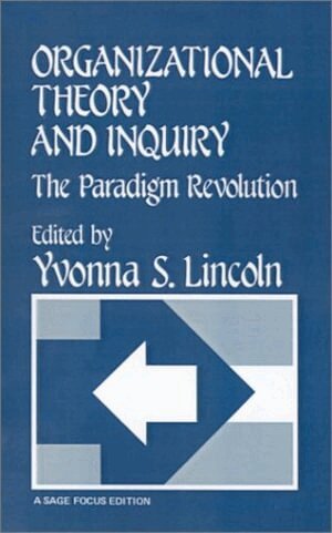 Yvonna S. Lincoln, Yvonna S. Lincoln - Organizational Theory and Inquiry, Häftad