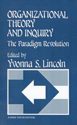 Organizational Theory and Inquiry 1