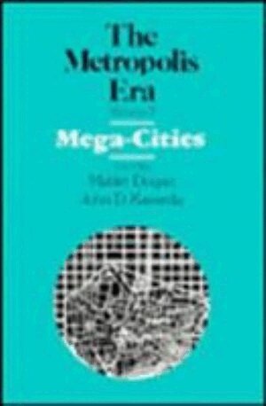 Mattei Dogan, John D. Kasarda, Mattei Dogan, John Kasarda - Mega Cities, Inbunden