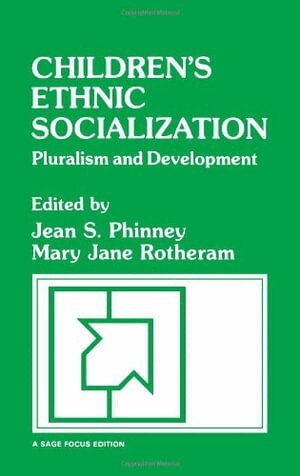 Jean S. Phinney, M . J. Rotherham - Children's Ethnic Socialization, Häftad