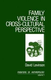bokomslag Family Violence in Cross-Cultural Perspective