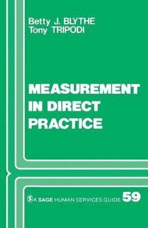Betty  J. Blythe, Tony Tripodi - Measurement in Direct Practice, Häftad