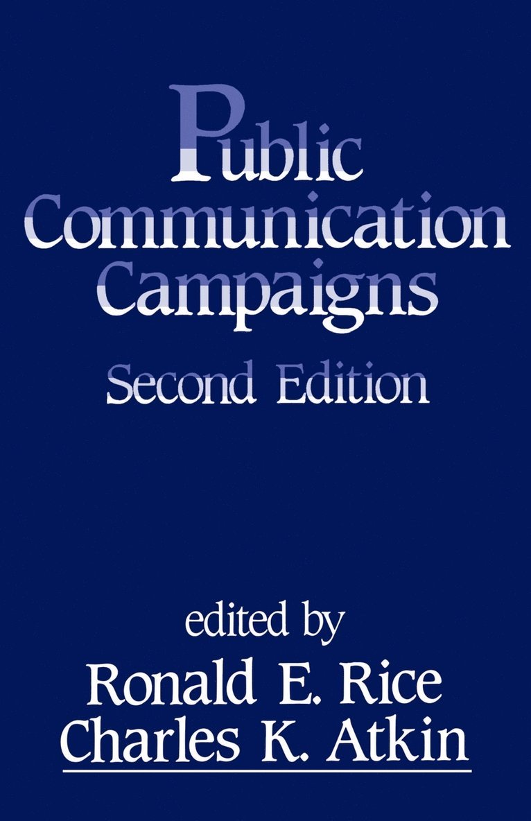 Jenny Rice, Ronald E. Rice, Charles K. Atkin - Public Communication Campaigns, Häftad