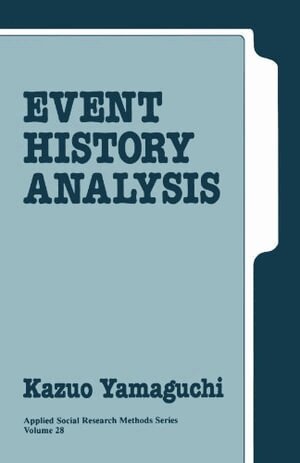 Kazuo Yamaguchi, Kazuo Yamaguchi - Event History Analysis, Häftad
