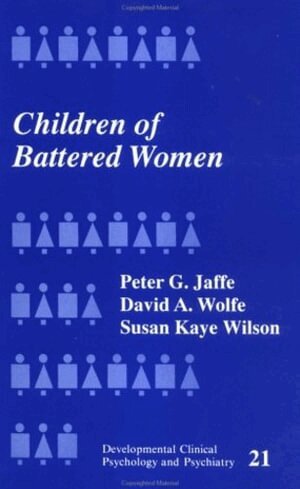 Peter G. Jaffe, David A. Wolfe, Susan  Kaye Wilson - Children of Battered Women, Häftad