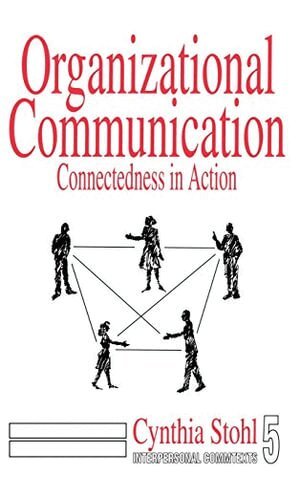 Cynthia Stohl - Organizational Communication, Häftad