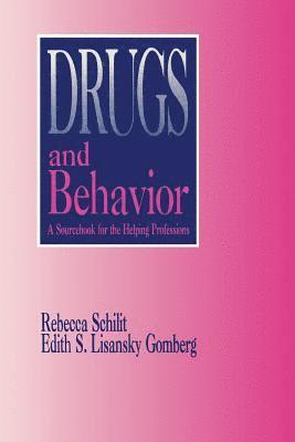 Drugs and Behavior 1