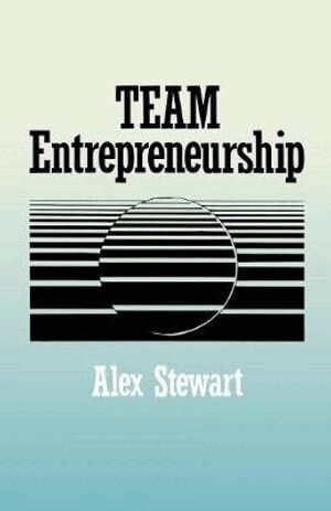 Alex Stewart - Team Entrepreneurship, Häftad