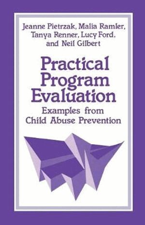 Jeanne Pietrzak, Malia Ramler, Tanya Renner, Lucy Ford, Neil Gilbert - Practical Program Evaluation, Häftad