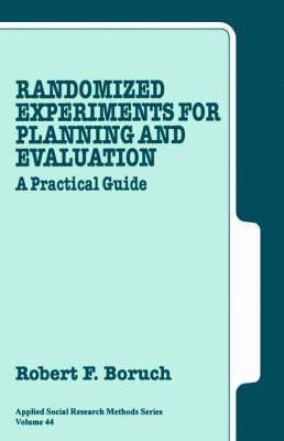 Robert F. Boruch, Boruch, Robert F. Boruch - Randomized Experiments for Planning and Evaluation, Häftad