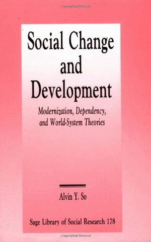 Alvin Y. So - Social Change and Development, Häftad