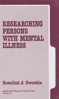 bokomslag Researching Persons with Mental Illness