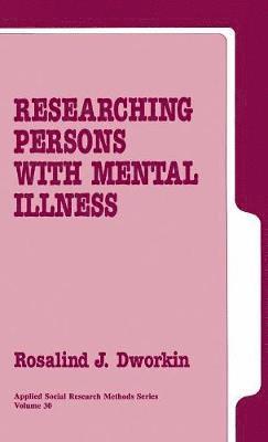 bokomslag Researching Persons with Mental Illness