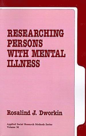 bokomslag Researching Persons with Mental Illness