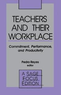 bokomslag Teachers and Their Workplace