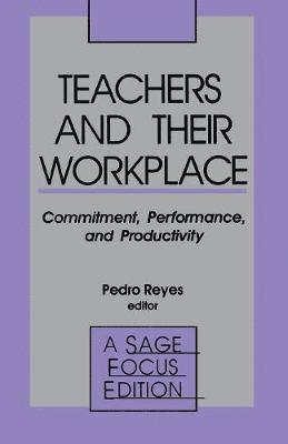 Teachers and Their Workplace 1