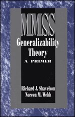 Richard J. Shavelson, Noreen M. Webb - Generalizability Theory, Häftad