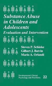 bokomslag Substance Abuse in Children and Adolescents