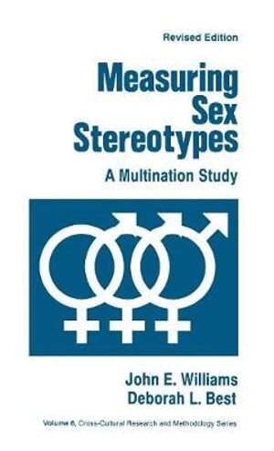 John E. Williams, Deborah L. Best - Measuring Sex Stereotypes, Inbunden